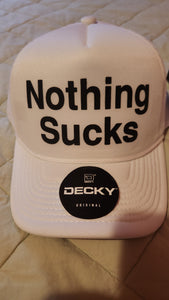 Nothing Sucks Foam Trucker Hat White