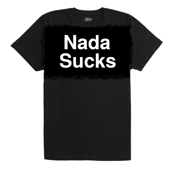 Men's Nada Sucks Crew Neck T Shirt