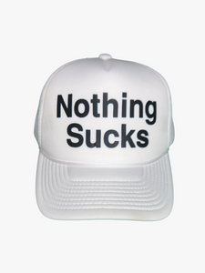 Nothing Sucks Foam Trucker Hat White